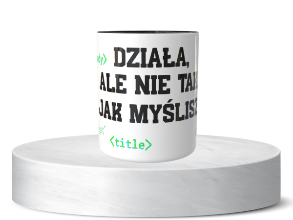 Śmieszny Kubek Niesklasyfikowane - Działa, ale nie tak jak myślisz 2